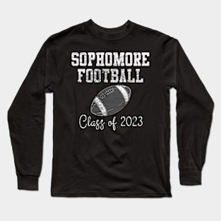 Vintage Sophomore Football Class of 2023 Long Sleeve T-Shirt